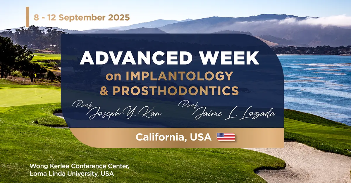 Loma Linda Advanced Week Implantology