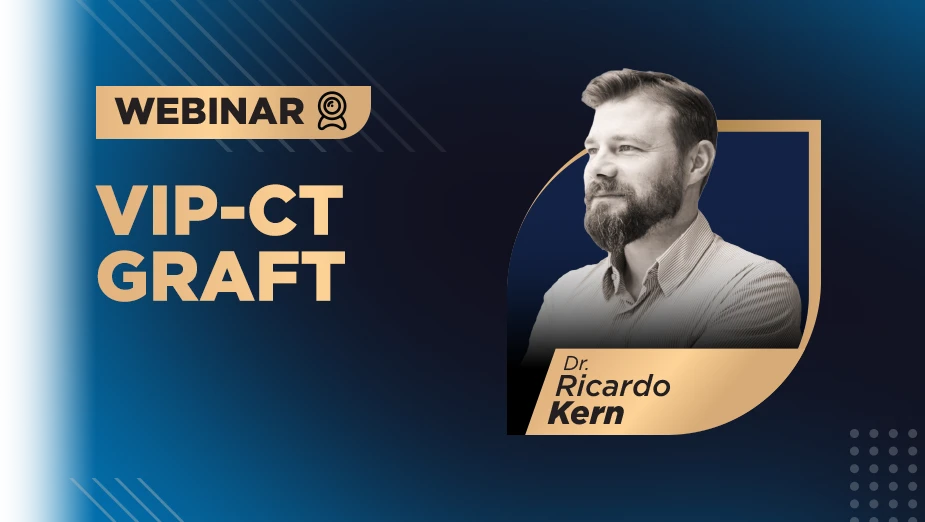 Webinar Dr. Ricardo Kern vip-ct graft