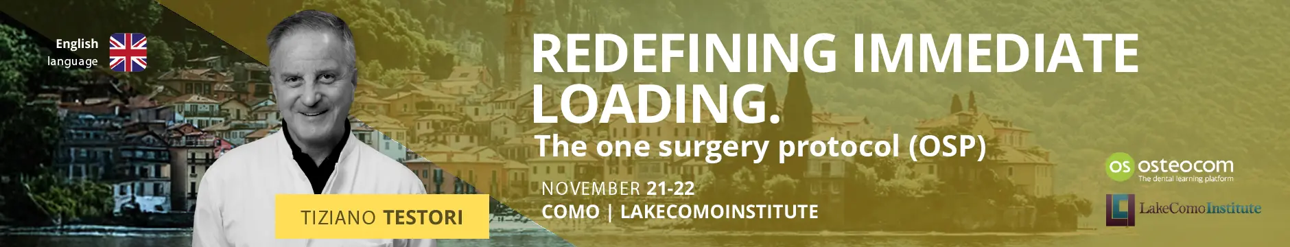 Redefining Immediate Loading The One Surgery Protocol  OSP  1080×360